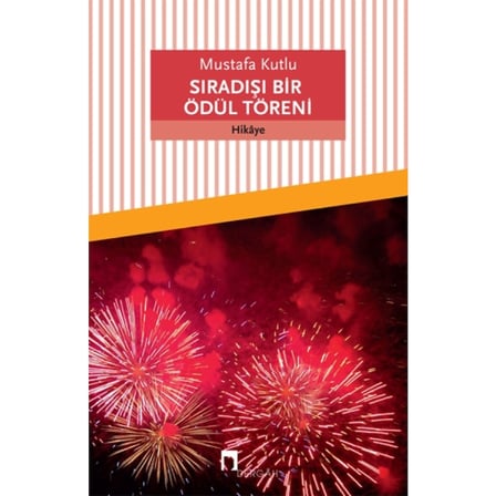 Sıradışı Bir Ödül Töreni