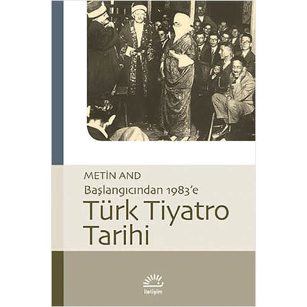 Türk Tiyatro Tarihi - Başlangıcından 1983’e