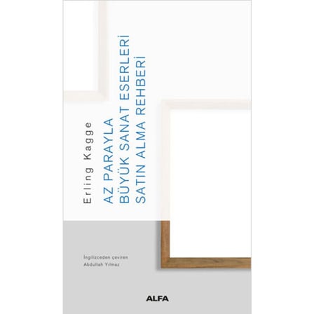 Az Parayla Büyük Sanat Eserleri Satın Alma Rehberi