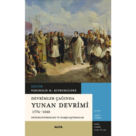 Devrimler Çağında Yunan Devrimi 1776-1848