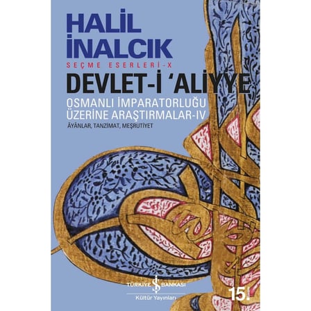 Devlet-i Aliyye - IV