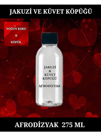 AFRODİZYAK KOKUSU Jakuzi Köpüğü & Küvet Köpüğü & Banyo 275 ml Yoğun Koku Ve Köpük.