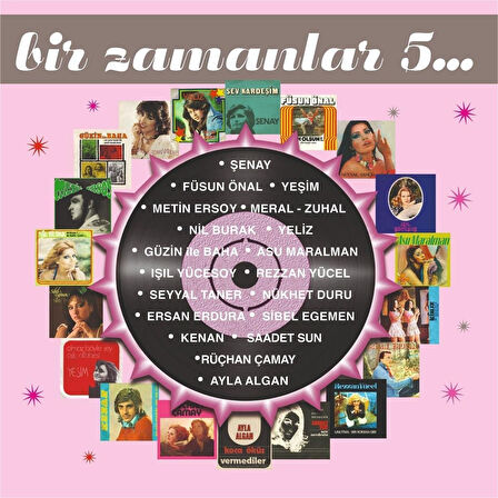 Karışık Sanatçılar Bir Zamanlar 5 - Plak