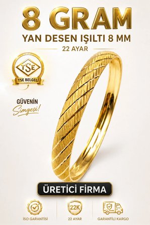 22 Ayar TSE Belgeli (8 GRAM) Yan Desen Işıltılı Şarnel Altın Bilezik 8 mm Gold Bilezik Düğün Nişan 6,2 cm
