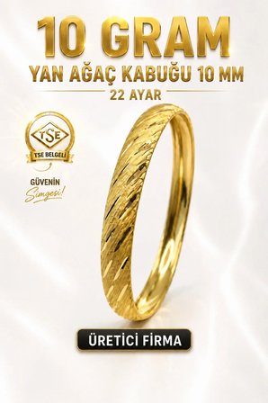22 Ayar TSE Belgeli (10 GRAM) Yan Ağaç Kabuğu Ajda Bilezik 10 mm Gold Altın Bilezik Düğün 6,2 cm