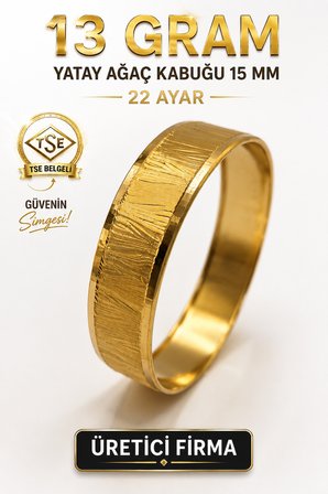 22 Ayar TSE Belgeli (13 GRAM) Yatay Ağaç Kabuğu 15 mm Ajda Altın Bilezik Gold Düğün Nişan 6,2 cm