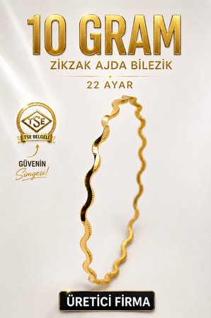 22 Ayar TSE Belgeli (10 GRAM) Zikzak Ajda Altın İşçiliksiz Bilezik Gold Nişan Düğün 6,2 cm