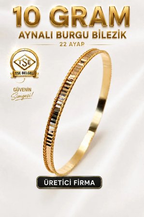 22 Ayar TSE Belgeli (10 GRAM) Aynalı Burgu Ajda Bilezik Gold Altın Bilezik Düğün 6,2 cm