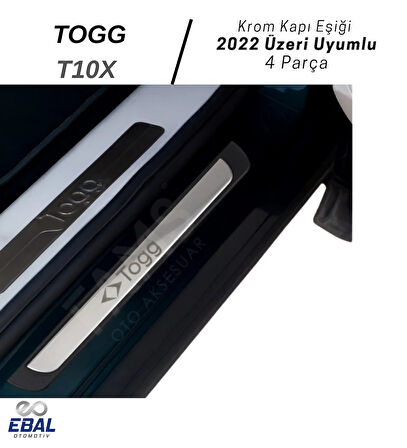 TOGG T10X 2022 Üzeri Krom Kapı Eşiği 4 Kapı Paslanmaz Çelik ABS Çerçeve (Togg Yazılı)