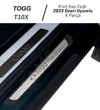 TOGG T10X 2022 Üzeri Krom Kapı Eşiği 4 Kapı Paslanmaz Çelik ABS Çerçeve (Togg Yazılı)