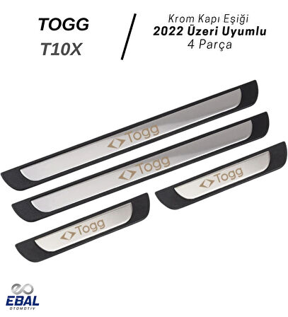 TOGG T10X 2022 Üzeri Krom Kapı Eşiği 4 Kapı Paslanmaz Çelik ABS Çerçeve (Togg Yazılı)