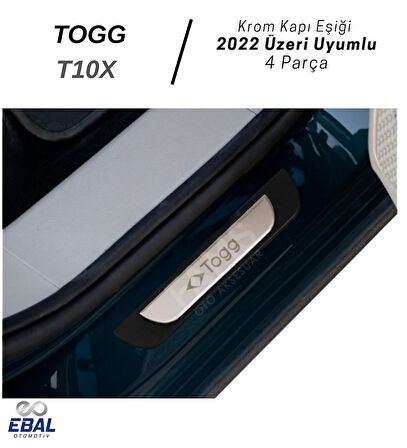 TOGG T10X 2022 Üzeri Krom Kapı Eşiği 4 Kapı Paslanmaz Çelik ABS Çerçeve (Togg Yazılı)