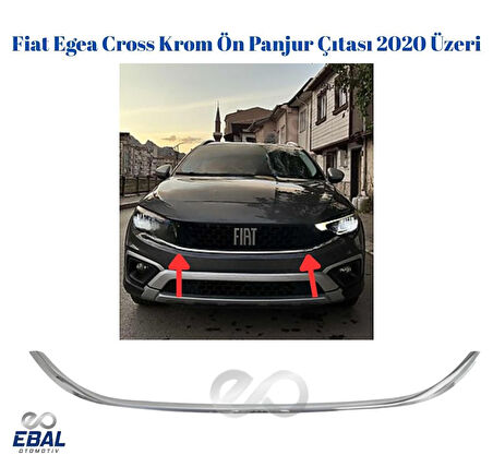 Fiat Egea Cross Krom Ön Panjur Çıtası 2020 Üzeri Paslanmaz Çelik