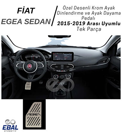 Fiat Egea Sedan (2015-2019) Uyumlu Özel Desenli Krom Ayak Dinlendirme ve Ayak Dayama Pedalı Paslanmaz Çelik