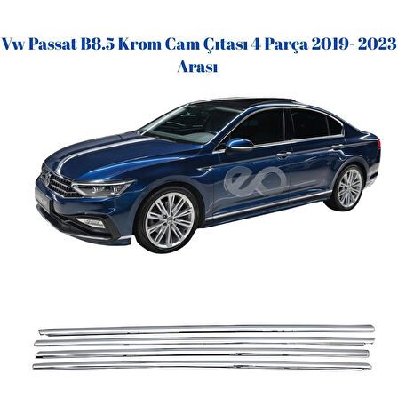 Vw Passat B8.5 Krom Cam Çıtası 4 Parça 2019- 2023 Arası Paslanmaz Çelik