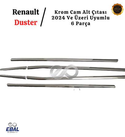 Renault Duster 2024 Ve Üzeri Model İçin Krom Cam Alt Çıtası 6 Parça Paslanmaz Çelik