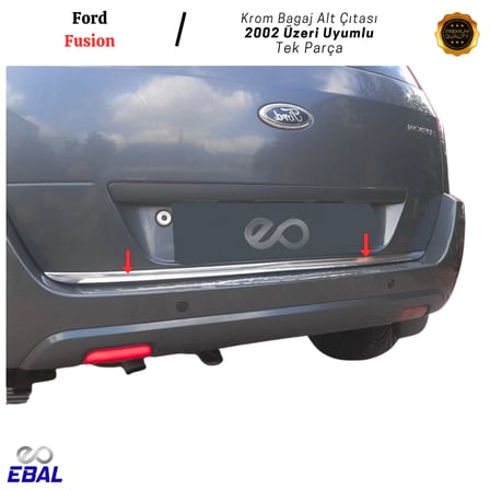 Ford Fusion Krom Bagaj Alt Çıtası 2002 Üzeri P. Çelik
