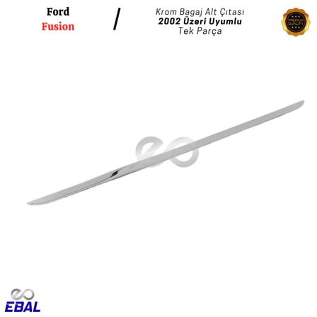 Ford Fusion Krom Bagaj Alt Çıtası 2002 Üzeri P. Çelik