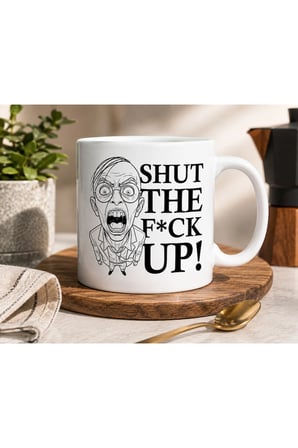 Anksiyete Kupa Serisi | "Shut The F*ck Up!" Tasarımlı | Çift Taraflı Baskılı Seramik Kupa | 300 ml Premium Kahve Kupası