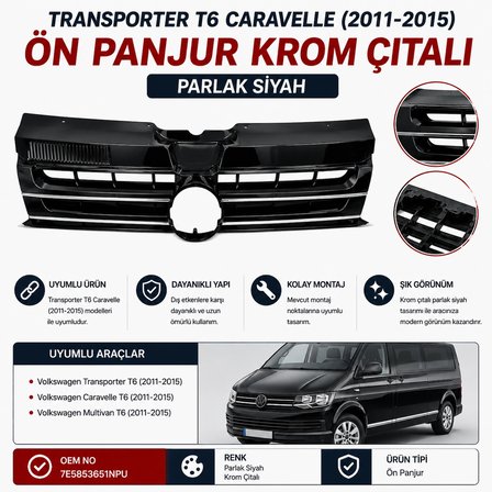 7E5853651NPU Volkswagen Transporter T6 Caravelle Ön Panjur Krom Çıtalı Parlak Siyah 2011-2015 Uyumlu - Siyah