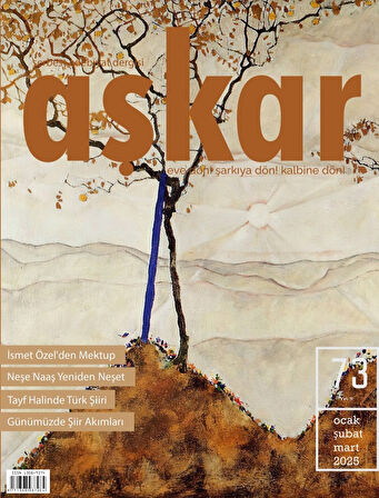 Aşkar Dergi 73.Sayı Ocak-Şubat-Mart 2025