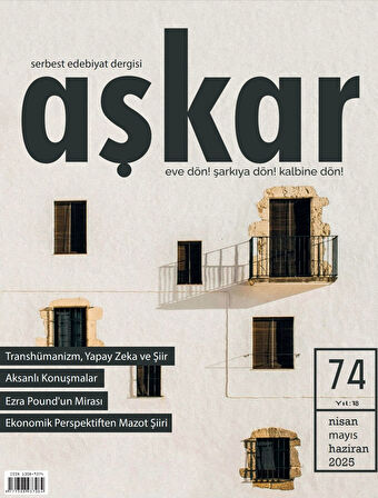 Aşkar Dergi 74.Sayı Nisan-Mayıs-Haziran 2025