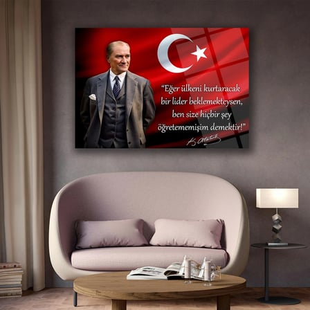 Atatürk Türk Bayrağı Önünde Cam Tablo – “Eğer Ülkeni Kurtaracak Bir Lider Bekliyorsan…” – ATA248