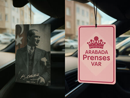 Atatürk ve Arabada Prenses Var - İkili Oto Kokusu - Dekoratif Araç Kokusu ve Aksesuarı