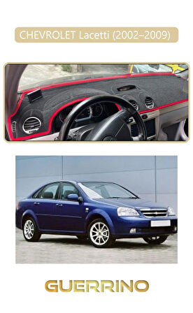 CHEVROLET Lacetti (2002–2009) TORPİDO KORUMA HALISI BEJ KENAR