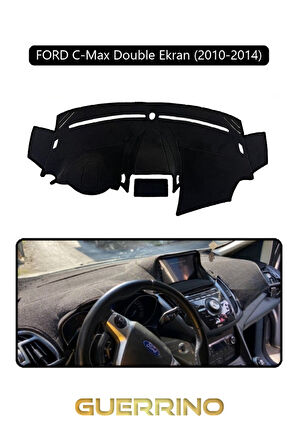 FORD C-Max double ekran (2010-2014)TORPİDO KORUMA HALISI SİYAH KENAR
