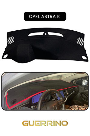 OPEL Astra K TORPİDO KORUMA HALISI SİYAH KENAR