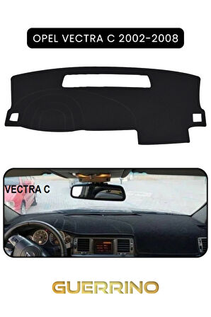 OPEL Vectra C 2002-2008 TORPİDO KORUMA HALISI SİYAH KENAR