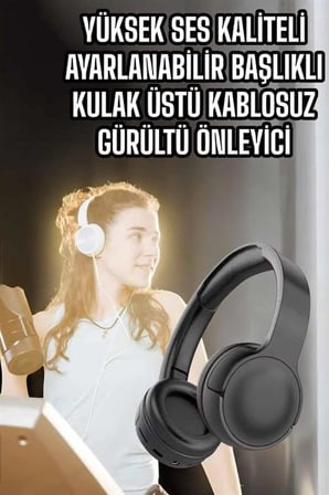 Hediye Kulak Üstü Kablosuz Bluetooth Kulaklık Gürültü Önleyici Uzun Şarj Süreli