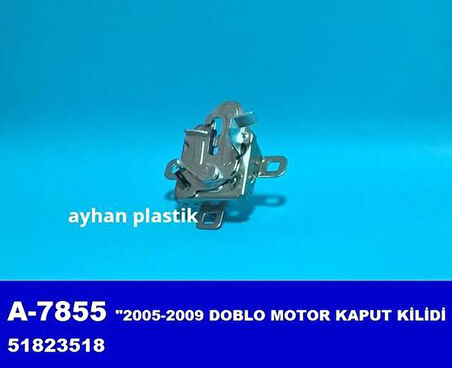 Ayhan A7855 Motor Kaput Kilidi Doblo 2005-2009 51823518