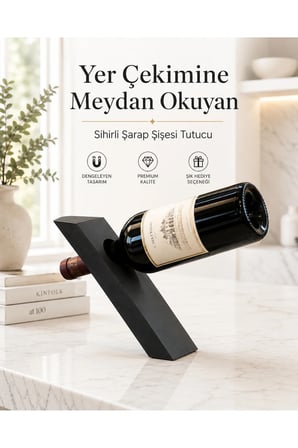 Yer Çekimine Meydan Okuyan Sihirli Şişe Tutucu