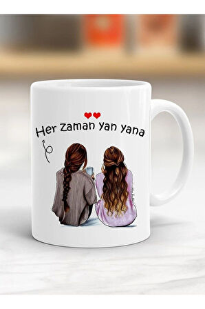 Her Zaman Yanyana Baskılı Kupa Bardak Bdk16