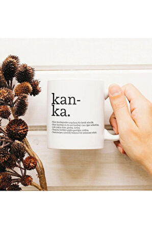 Kankalara Hediye Kelime Anlamlı Hatıralık Kupa