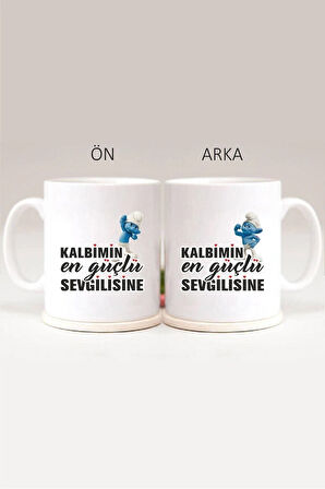 'kalbimin En Güçlü Sevgilisine' Baskılı Kupa Bardak