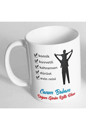 Babaya Hediye Doğum Günü Hediyesi Baskılı Kupa Bardak