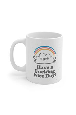 Nice Day Baskılı Kupa Bardak