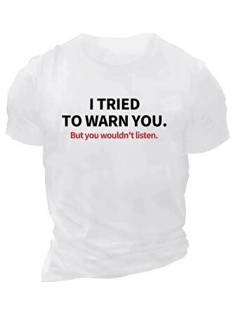 20/1 Penye Compack I TRIED TO WARN YOU. Baskılı Oversize Bisiklet Yaka T-shirt - Beyaz
