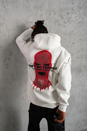 Erkek Oversize Üç İplik Kapüşonlu Sweatshirt – “Don’t Be Terrified” Ön, Sırt ve Kol Baskılı, Kanguru Cepli, Ribanalı Rahat Model - Beyaz