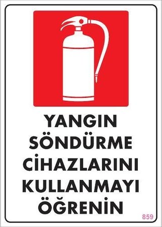 Yangın Söndürme Tüpü Uyarı Levhası 25x35 KOD:859