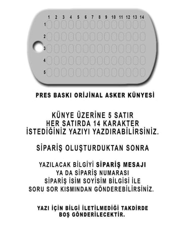 KÜNYE VE YAZIMI Erkek Hediye Asker Malzemesi Özel Yazı