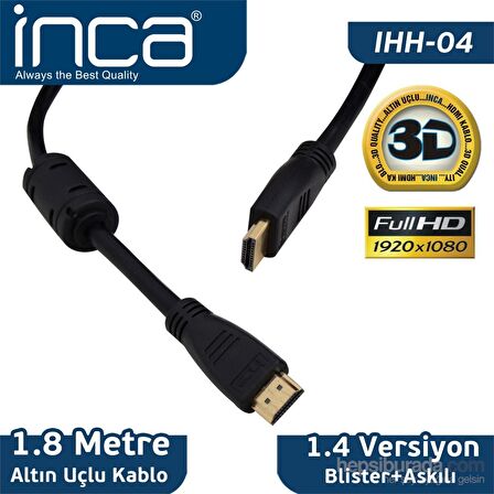 Inca HDMI To HDMI 1.8MT 1.4 3D Altın Uçlu Kablo (Blister+Askılı) IHH-04