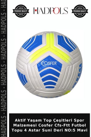 Aktif Yaşam Top Çeşitleri Spor Malzemesi Cosfer Cfs-Ftt Futbol Topu 4 Astar Suni Deri NO:5 Mavi