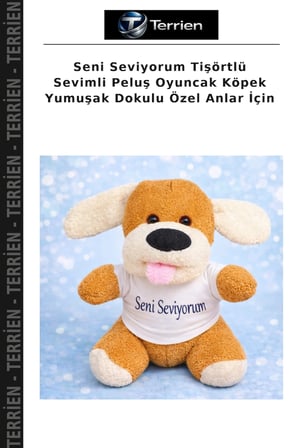 Seni Seviyorum Tişörtlü Sevimli Peluş Oyuncak Köpek Yumuşak Dokulu Özel Anlar İçin