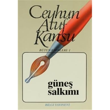 Ceyhun Atuf'un Eserleri: Bütün Yazılar