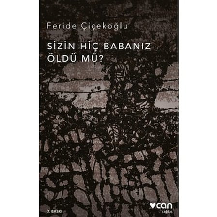 Sizin Hiç Babanız Öldü