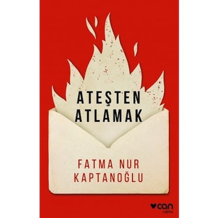 Ateşten atlamak: Cesaret ve macera hikayesi